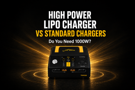 High Power LiPo Charger vs Standard Chargers – Do You Need 1000W?